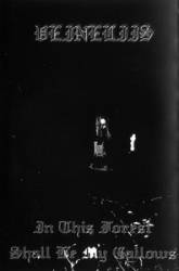 Veineliis : In This Forest Shall Be My Gallows